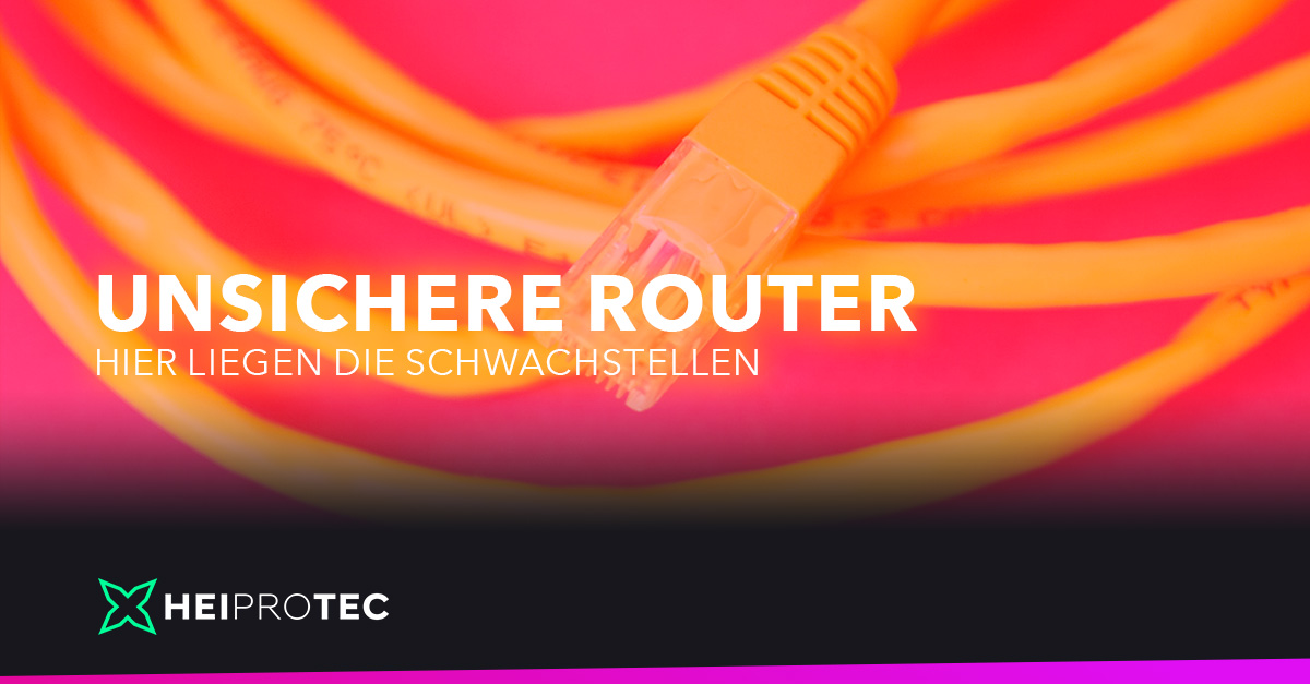 Unsichere Router